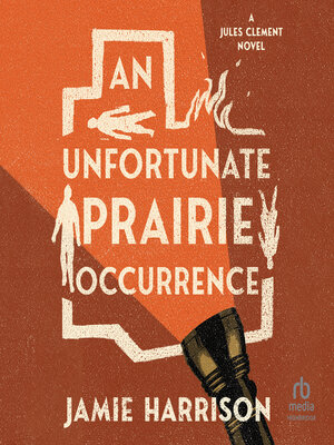 cover image of An Unfortunate Prairie Occurrence